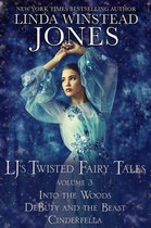 Fairy Tale Romance 3 - LJ's Twisted Fairy Tales #3