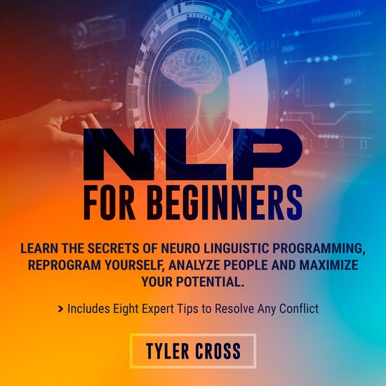 NLP for Beginners, Tyler Cross | 9781669649113 | Boeken | bol.com