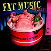 Various (Fat Music VI) - Uncontrollable Fatulance (LP)