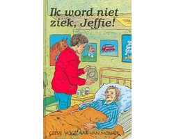 Ik word niet ziek, Jeffie!