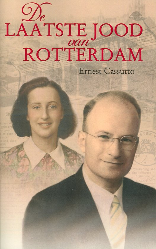 Cover van het boek 'De laatste jood van Rotterdam' van Ernest Cassutto