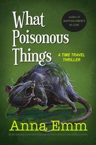 What Poisonous Things