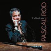 Pascal Rod - Je Te Laisse La Laisse (CD)