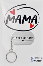 I love you mama Sleutelhanger inclusief kaart- mama cadeau - moeder - Leuk kado voor je mama om te geven - 2.9 x 5.4CM