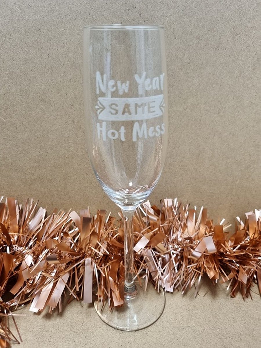 LBM Champagneglas - New year same hot mess