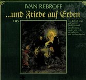 Ivan Rebroff - Und Friede Auf Erden