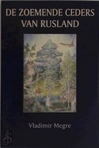 Anastasia reeks 2 - De Zoemende Ceders van Rusland