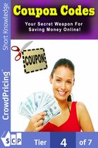 Coupon Codes: Your Secret Weapon For Saving Money Online!
