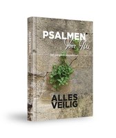 Psalmen Voor Nu: Alles Veilig (Complete Muziekboek)