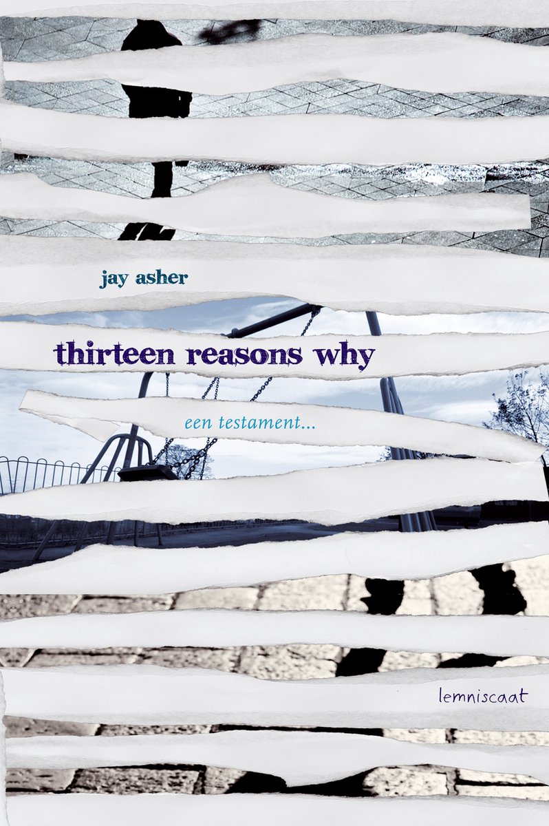 Thirteen reasons why - Jay Asher