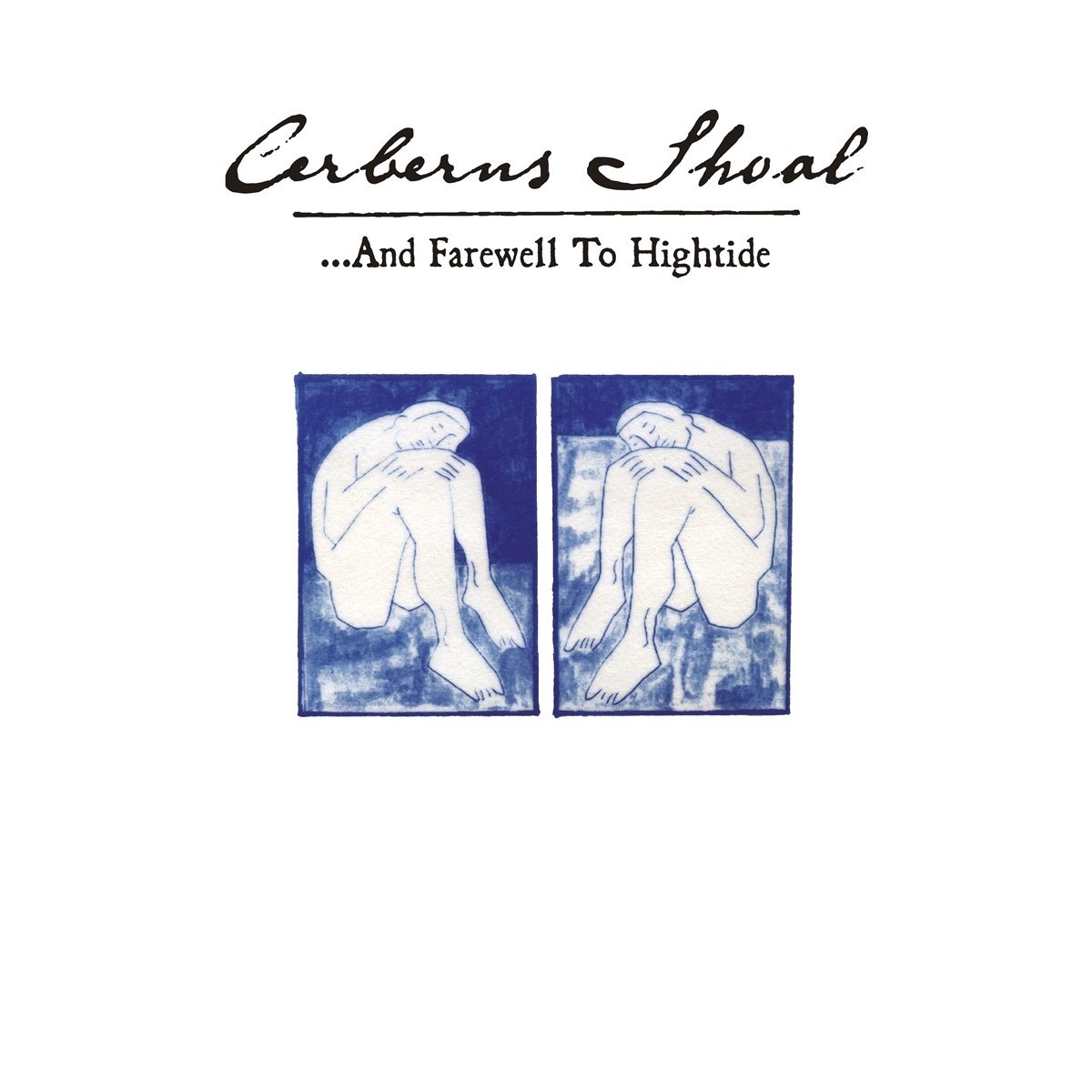 Cerberus Shoal - ...And Farewell To Hightide (2 LP)
