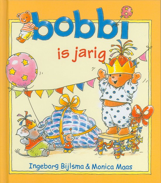 Cover van het boek 'Bobbi is jarig' van Ingeborg Bijlsma