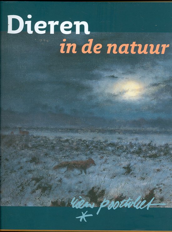 Cover van het boek 'Dieren in de natuur' van Rien Poortvliet