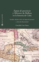 Parecos y australes. Ensayos de Cultura de la Colonia 3 - Espejo de paciencia y Silvestre de Balboa en la historia de Cuba