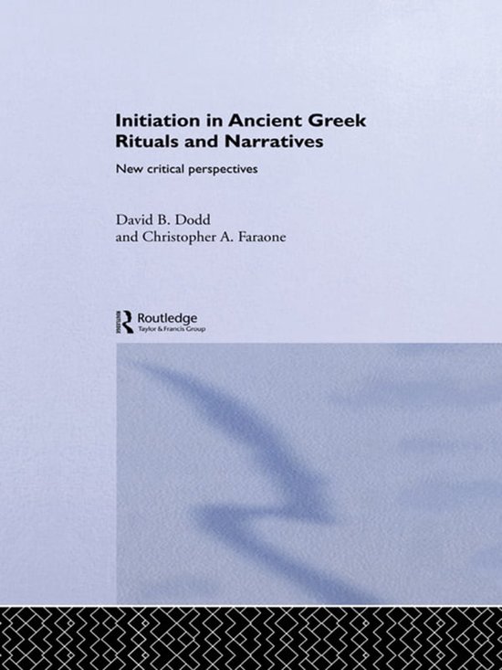 Initiation in Ancient Greek Rituals and Narratives - cover
