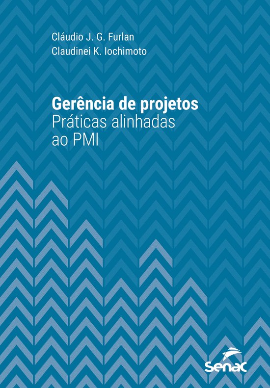Série Universitária - Gerência de projetos: práticas ali ... - cover