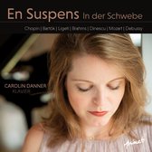 Carolin Danner - En Suspens, In Der Schwebe (CD)