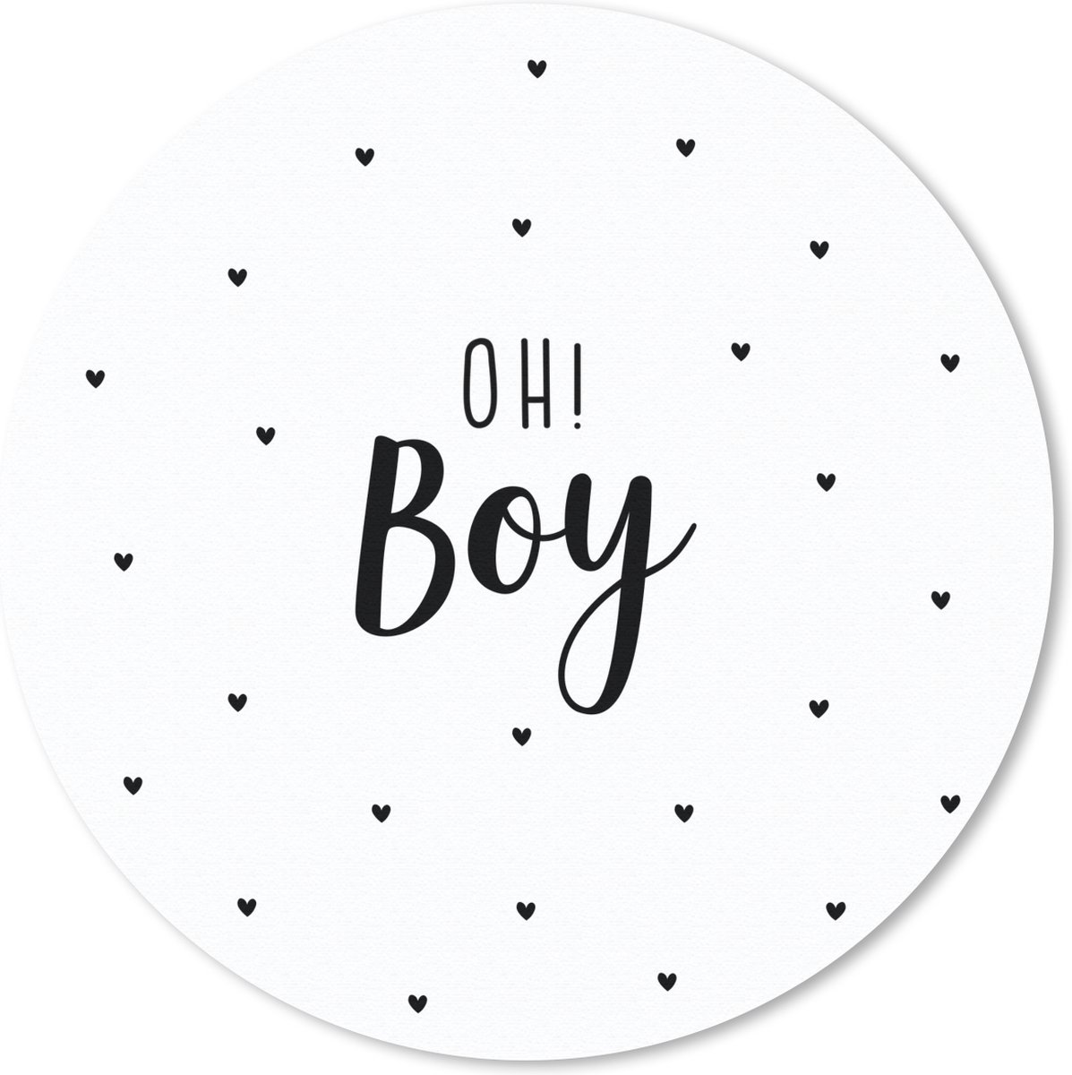 Muismat rond 20x20 cm - Mousepad Quotes - Kind - Jongens - Oh! Boy - Spreuken - Ronde muismatten