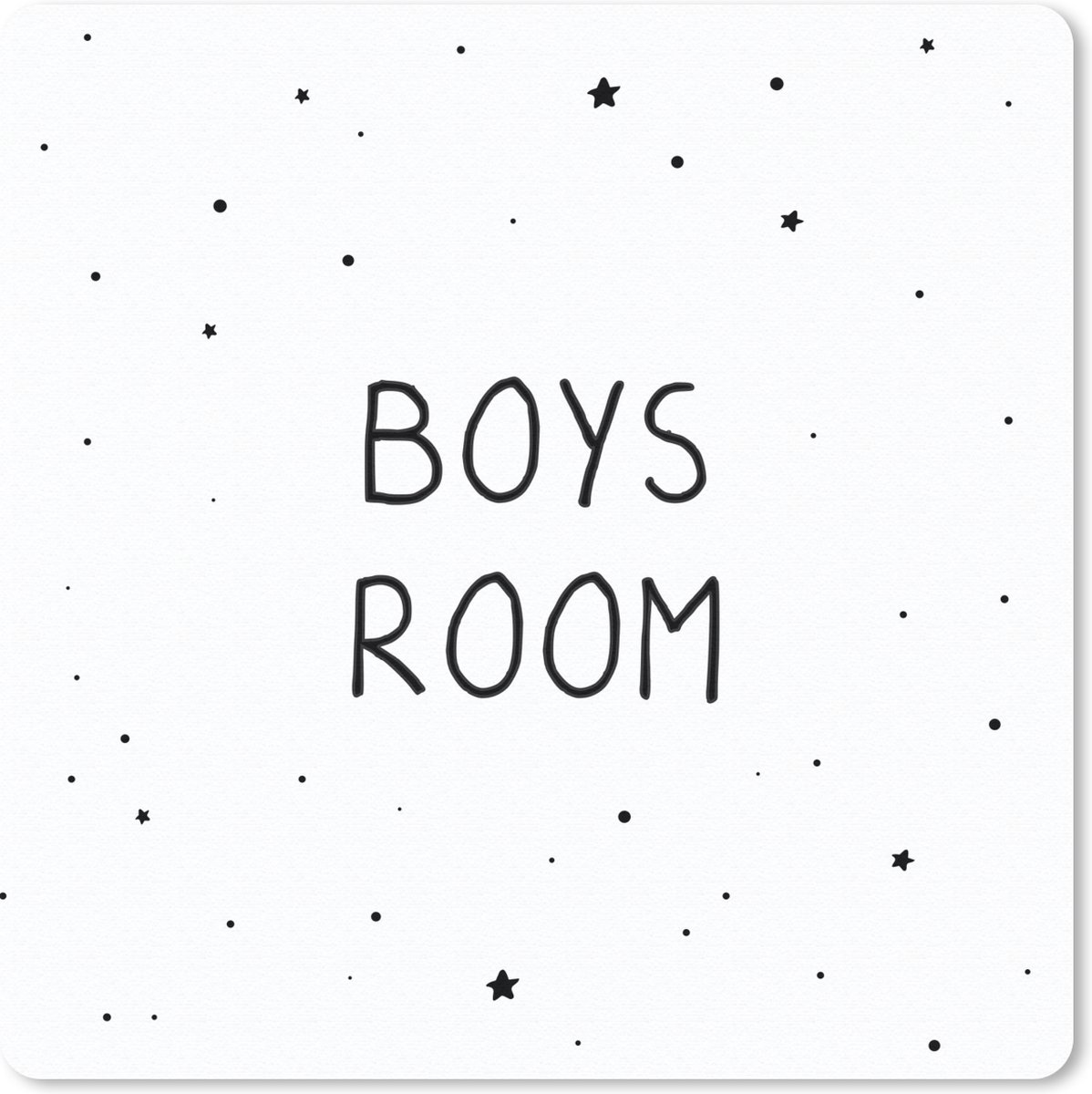 Muismat 30x30 cm - Mousepad Quotes - Boys room - Spreuken - Jongens - Kind - Muismatten