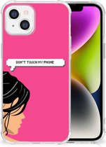 GSM Hoesje Geschikt voor iPhone 14 Cover Case met transparante rand Woman Don't Touch My Phone