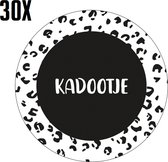 30 x Cadeausticker Kadootje - Traktatiesticker - Wensetiket - Sluitstickers - rond - 45mm - Kadootje voor jou (Zwart/wit) - 30 stuks - Sticker Cadeautje