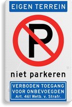 Verkeersbord niet parkeren eigen terrein - aluminium DOR Klasse 1 - 5 jaar garantie 200 x 300 mm