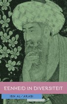 Ibn al-'Arabi: Eenheid in diversiteit