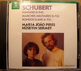 Schubert- Maria-João Pires, Hüseyin Sermet – Fantaisie D.940 / Marches Militaires D.733 / Rondos D.608 & 951