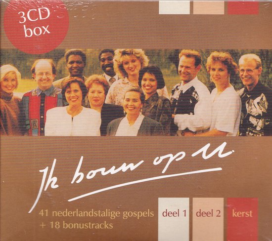 3cd box Ik bouw op U - 41 Nederlandstalige gospels + 18 bonustracks (delen 1, 2 en kerst)