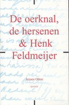 De oerknal, de hersenen & Henk Feldmeijer/Kruimels