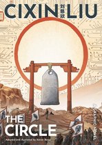 The Worlds of Cixin Liu -  Cixin Liu's The Circle