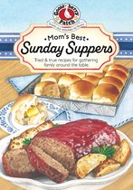 Mom's Best Sunday Suppers