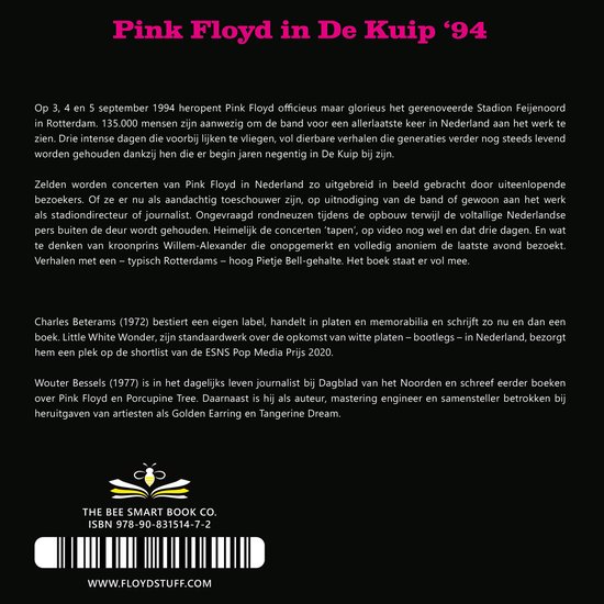 Pink Floyd In De Kuip '94, Charles Beterams, Wouter Bessels