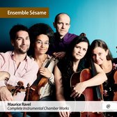 Ensemble Sesame - Ravel: Complete Instrumental Chamber (3 CD)