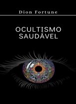 Ocultismo saudável (traduzido)