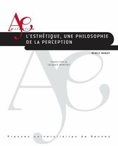 Æsthetica - L'esthétique, une philosophie de la perception