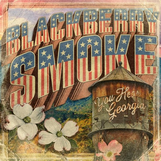 Blackberry Smoke - You Hear Georgia - LP