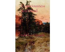 Consciousness and Mind