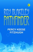 Roy Blakeley, Pathfinder