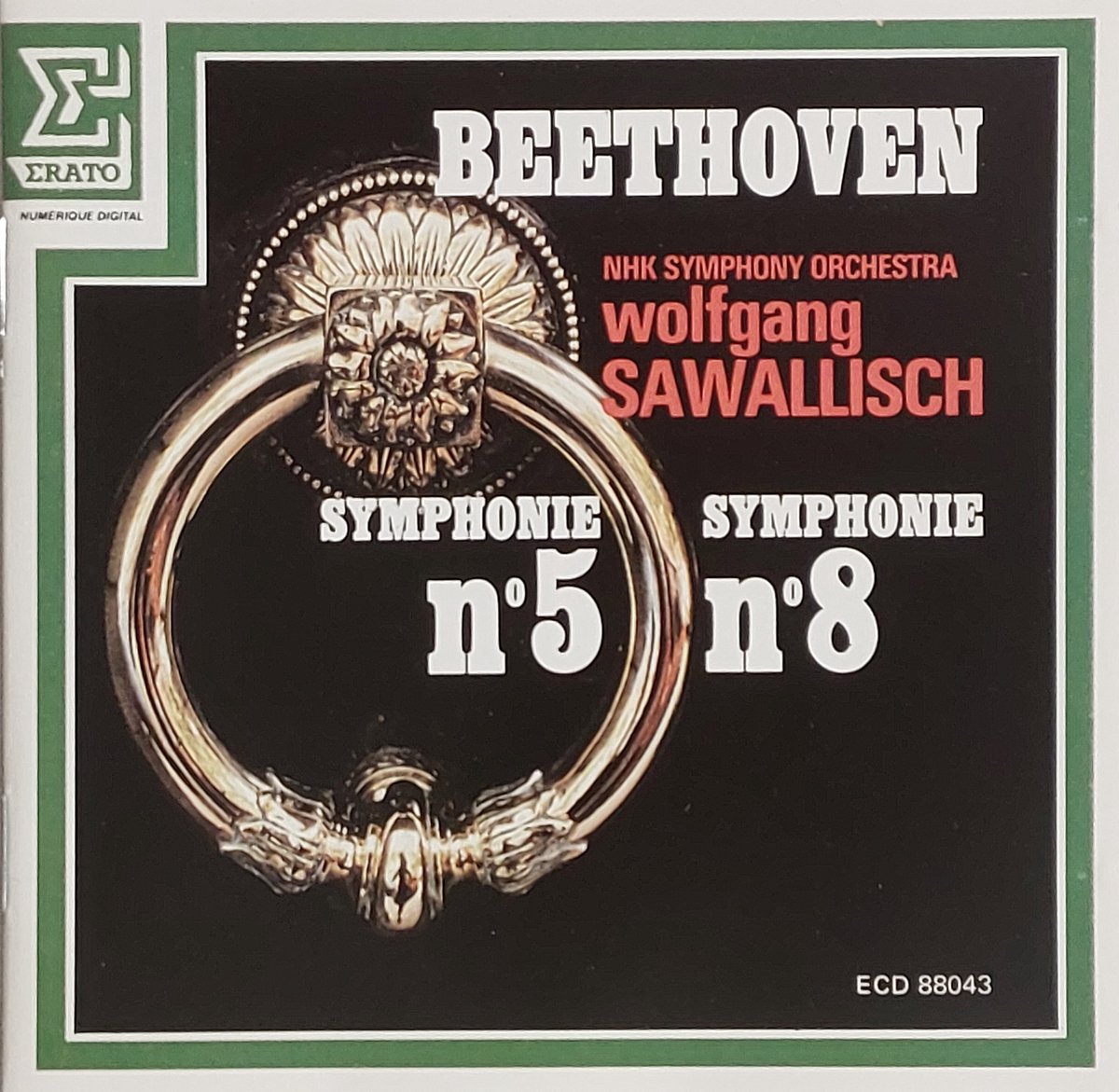 Beethoven - NHK Symphony Orchestra, WOLFGANG SAWALLISCH - Symphonie N° 5 / Symphonie N° 8