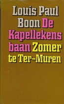De Kapellekensbaan ; Zomer te Ter-Muren