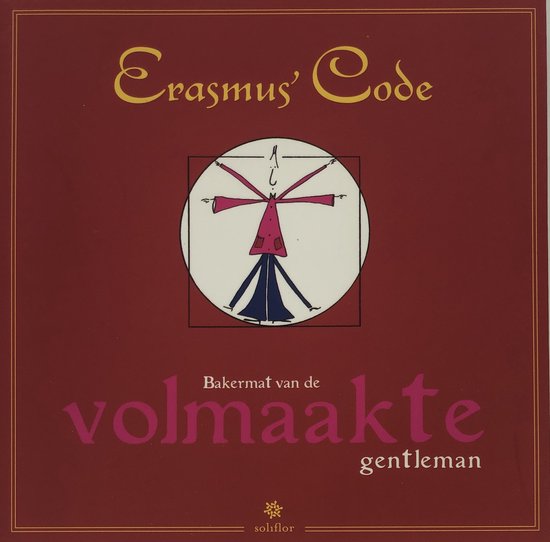 Erasmus' code, bakermat van de volmaakte gentleman - cover