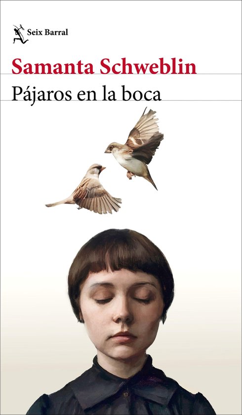 Biblioteca Breve - Pájaros en la boca y otros cuentos