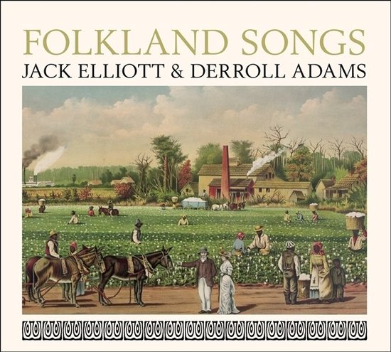 Jack Elliott & Derroll Adams - Folkland Songs (CD)