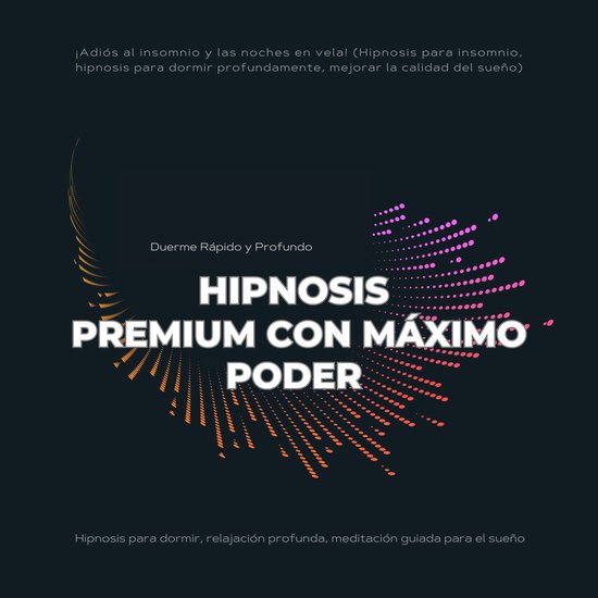 Duerme Rápido y Profundo: Hipnosis Premium con Máximo Pode ... - cover