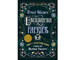 Emily Wilde 1 - Emily Wilde's Encyclopaedia of Faeries