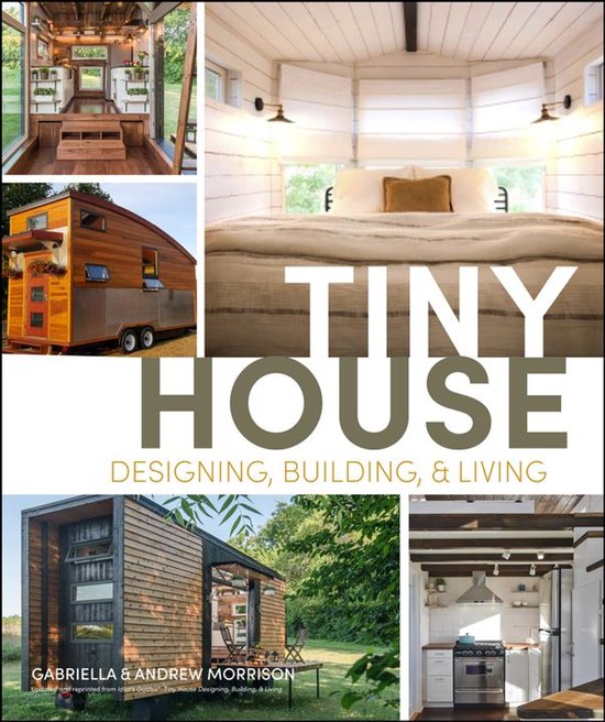 Tiny House Designing, Building & Living - cover
