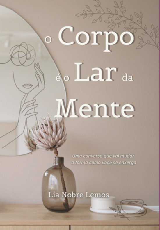 O Corpo É O Lar Da Mente - cover