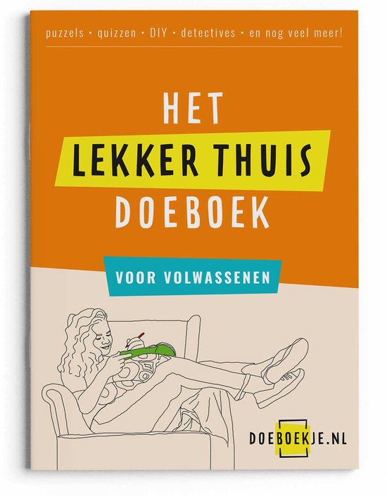 Lekker Thuis Doeboek - puzzels varia, detectives, spelletjes, quizzen, ideeën - voor volwassenen - tip voor jongere ouders