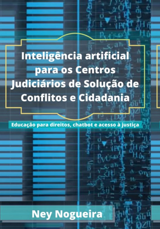 Inteligência Artificial Para Os Centros Judiciários De Sol ... - cover